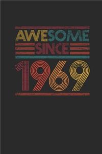 Awesome Since 1969