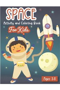 Space Activity and Coloring Book for kids ages 3-8