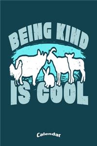 My Vegan Being Kind Is Cool Calendar