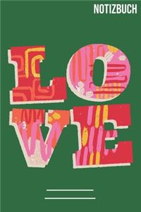 Notizbuch Liniert LOVE