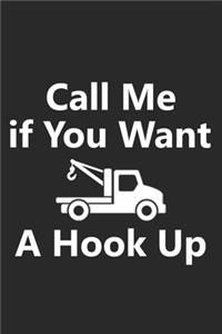 Call Me If You Want a Hook Up