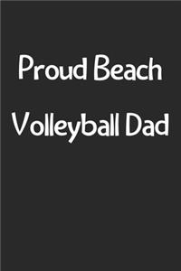 Proud Beach Volleyball Dad