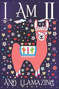 I am 11 and Llamazing