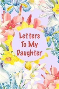 Letters to my Daughter