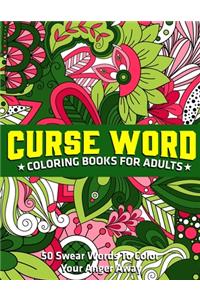 Curse Word Coloring Books for Adults