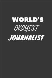 World's Okayest Journalist Notebook