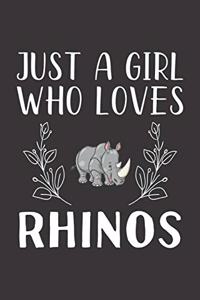 Just A Girl Who Loves Rhinos