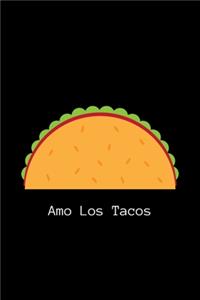 Amo los Tacos