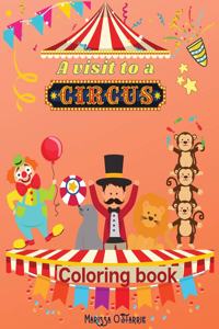 A visit to a Circus Coloring Book