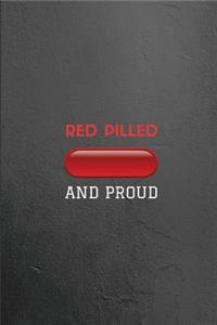 Red Pilled and Proud