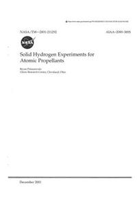 Solid Hydrogen Experiments for Atomic Propellants
