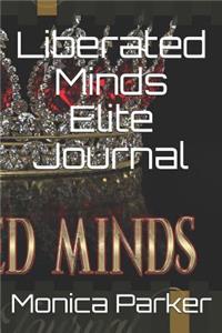 Liberated Minds Elite Journal