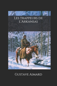 Les trappeurs de l'Arkansas