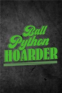 Ball Python Hoarder