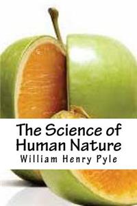 The Science of Human Nature