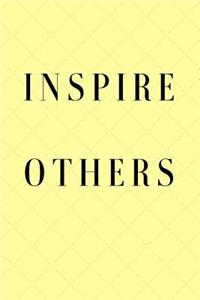 Inspire Others