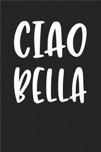 Ciao Bella