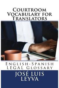 Courtroom Vocabulary for Translators