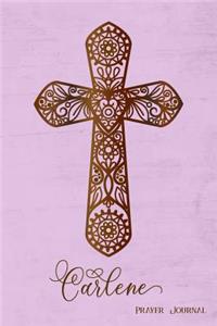 Prayer Journal, Carlene