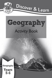 KS2 Discover & Learn: Geography - Activity Book, Year 5 & 6