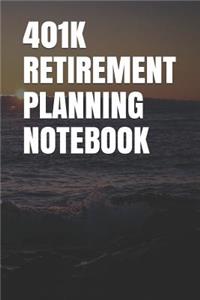 401k Retirement Planning Notebook