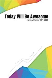 Today Will Be Awesome