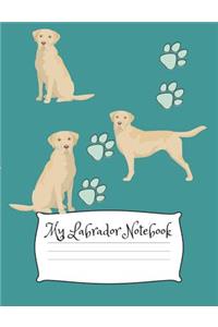 My Labrador Notebook