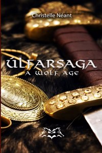 Úlfarsaga - A wolf age