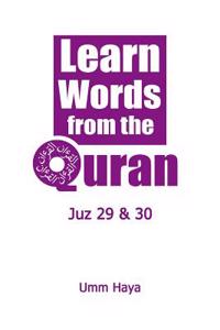 Learn Words from the Quran: Juz 29 & 30