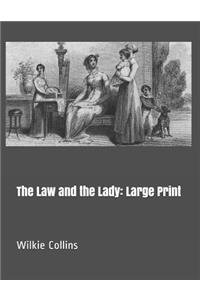 The Law and the Lady