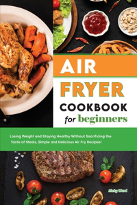 Air Fryer Cookbook for Beginners