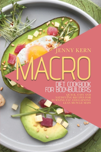 Macro Diet Cookbook for Bodybuilders