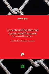 Correctional Facilities and Correctional Treatment