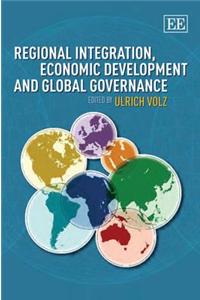 Regional Integration, Economic Development and Global Governance