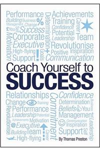 Coach Yourself to Success