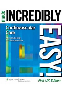 Cardiovascular Care Made Incredibly Easy
