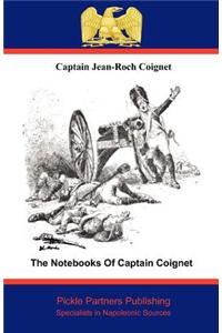 The Notebooks of Captain Coignet