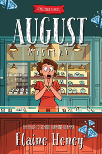 Back To School Diamond Dilemma Blackthorn Stables August Mystery