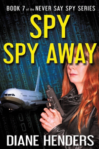 Spy, Spy Away