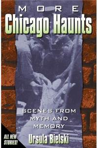 More Chicago Haunts