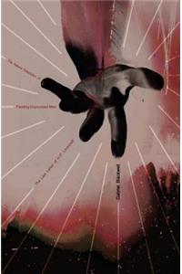 The Natural Dissolution of Fleeting-Improvised-Men