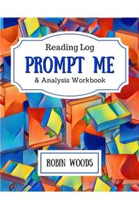 Prompt Me Reading Log and Analysis