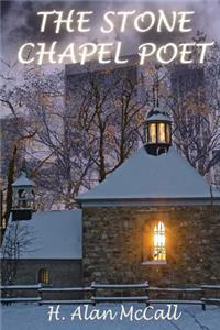 The Stone Chapel Poet
