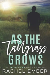 As the Tallgrass Grows
