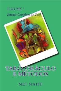Tarô, oráculo e métodos