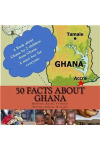 50 Facts about Ghana