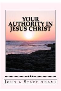 Your Authority in Jesus Christ