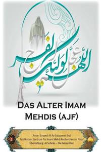 Das Alter Imam Mehdis (ajf)