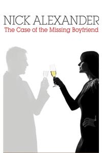 Case of the Missing Boyfriend