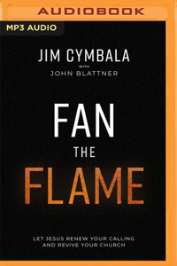 Fan the Flame